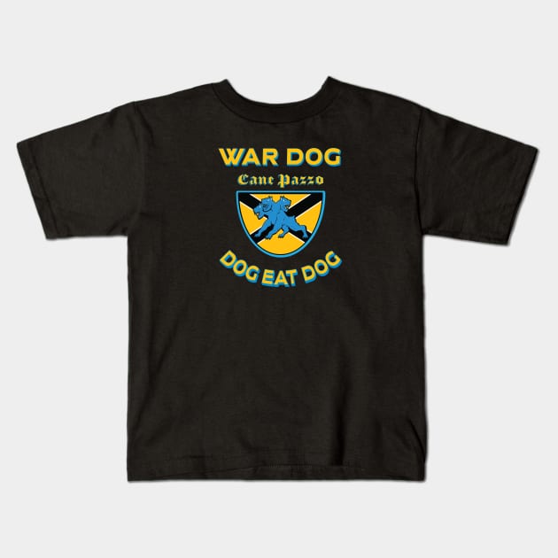 War Dog Kids T-Shirt by Fuckinuts